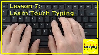 Lesson 7: Learn Touch Typing. Free Typing Course.