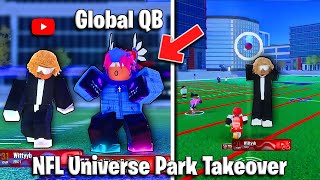 I Hired A Global QB In NFL Universe To Carry Me In A Park TAKEOVER