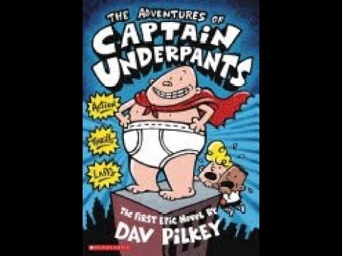 The Adventures Of Captain Underpants: Chapter 1-4