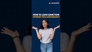 Loan Sanction Vs Disbursement