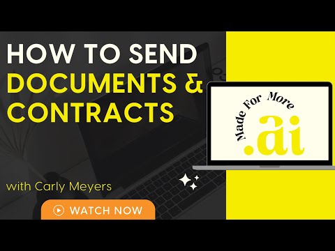 How to Send Documents & Contracts - Made For More AI Tech Tutorial
