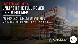 Unleash the Full Power of BIM for MEP