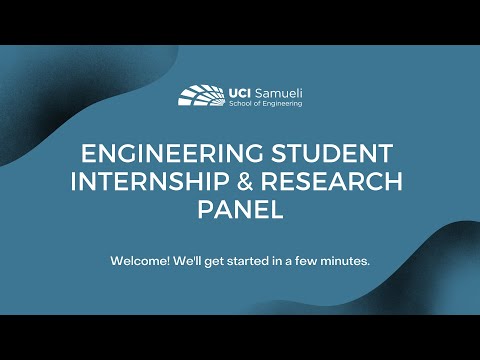 Engineering Student Internship & Research Panel - Winter 2022