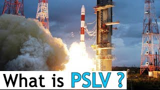 What is PSLV? Know All About ISRO's PSLV