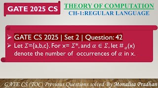 GATE CS 2025 | Set 2 | Question: 42 Let 𝛴={a,b,c}. For x= 𝛴*, and 𝛼∈𝛴, let #𝛼(x)  denote the number