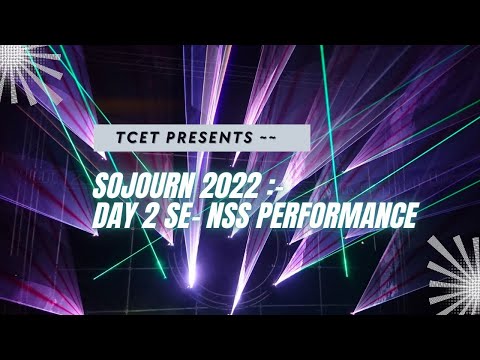 Sojourn 2022|| Tcet Mumbai|| SE NSS||Day 2||TCET|| Incredible India