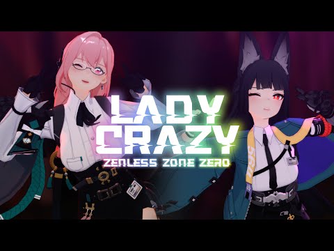 【MMD：ZZZ】LADYCRAZY 柳＆雅