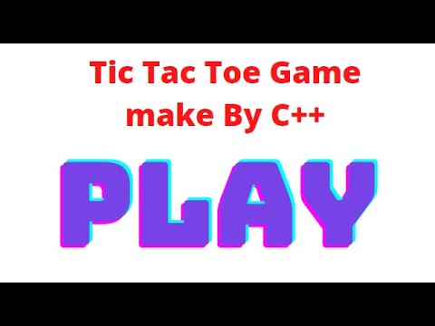 Tic Tac Toe Game Make by C++.