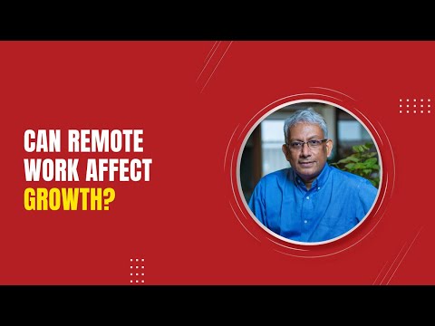 Can remote work affect growth || Ravi Venkatesan