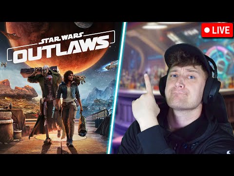 🔴 LIVE - We have a galaxy to explore, Star Wars Outlaws!