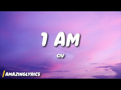 Civ - 1 AM