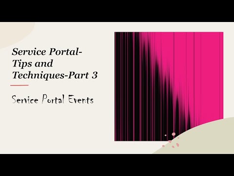 Service Portal Tips and Techniques - Part 3