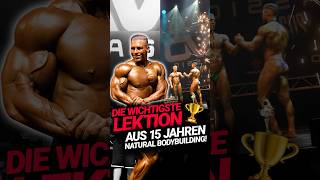 Die wichtigste Lektion aus 15 Jahren Naturalbodybuilding! #muskelaufbau #offseason #shredded #gym