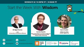 Designing the Future Education Workforce: Weekly Wisdom with Dr. Carole Basile