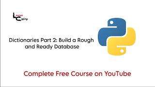 Python Course for Beginners #41 & #42 – Dictionaries Part 2: Build a Rough and Ready Database 🚀