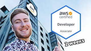 How I Passed AWS Developer Associate in 2 Weeks