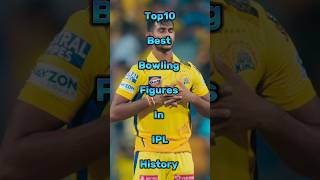 Top10 Best Bowling Figures In IPL History #shorts #trending #viralshort #ipl #cricket
