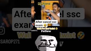 🤣 After exam canceled #motivation #civilserviceexam #bsfhcm #sscphaseexam #sscediuity#TCS