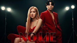 Rosé & Jungkook – No Lie (Official Music Video)