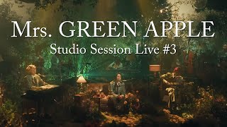 「Mrs. GREEN APPLE Studio Session Live 3」 Korean lyrics