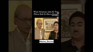 Tmkoc Meme part 6 #memes #funny #tmkocmemes