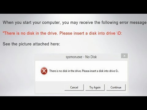 There Is No Disk In The Drive | Please Insert a Disk Into Drive Fixed This Problem