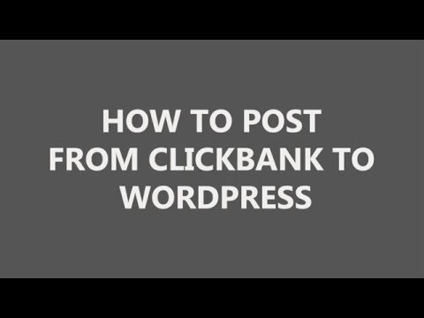How to post from ClickBank to WordPress