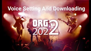 Voice Setting And Downloading (ORG 2023 App)
