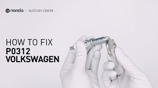 How to Fix VOLKSWAGEN P0312 Engine Code in 3 Minutes [2 DIY Methods / Only $4.66]