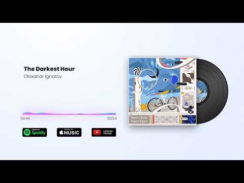 Olexandr Ignatov - The Darkest Hour (Official Audio)