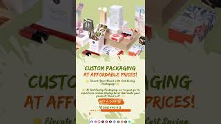 Custom Packaging At Affordable Prices