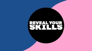 Reveal Your Skills 2023