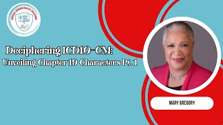 Deciphering ICD10-CM: Unveiling Chapter 19 Characters Pt. 1