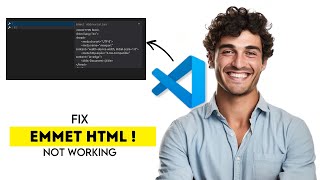 How to Fix Emmet HTML Not Working in VS Code 2025 (Fast & Easy Guide)