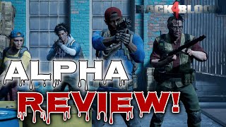 Back 4 Blood Closed Alpha REVIEW - Pros and Cons