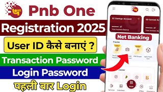 pnb one app me user id kaise banaye 2025 | pnb one login kaise kare | pnb one password kaise banaye