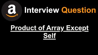 BLIND75: Product of Array Except Self - Leetcode 238 - Python