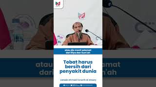 "Tobat harus bersih dari penyakit dunia" #ceramah #manhajsalaf #kajiansunnah #salafushshaleh #salafy