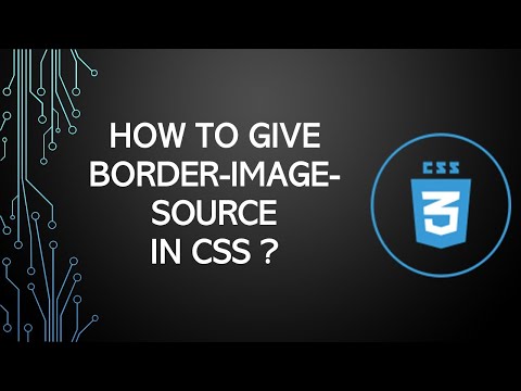 Lecture 13 CSS |border image source| Web| Css Tutorials |Urdu|Hindi| How to give image to the border