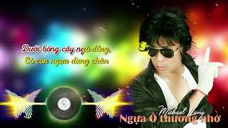 Ngựa Ô thương nhớ - Michael Lang