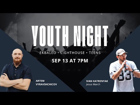 Sept. 13 | 7 PM - YOUTH NIGHT in Portland.