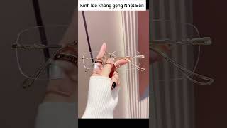 KÍNH LÃO NHẬT BẢN TỰ ĐIỀU CHỈNH ĐỘ