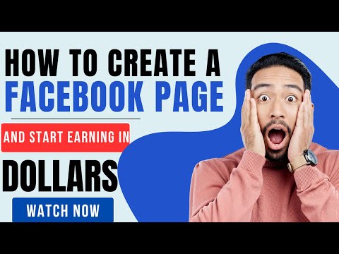 A step-by-step guide to creating a Facebook business page in 2024 and start earning in Dollars.