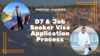 Portugal Visa Guide: D7 and Job Seeker Visa Application Process