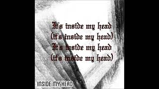 INSIDE MY HEAD - MINDBLOWN [LYRIC VIDEO]