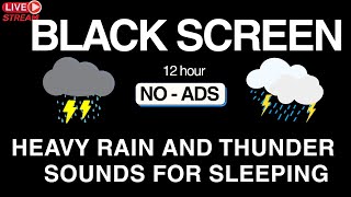 🔴 Heavy Rain and Thunder Sounds for Sleeping – Black Screen | Thunder Rainstorm | Focus or Sleep