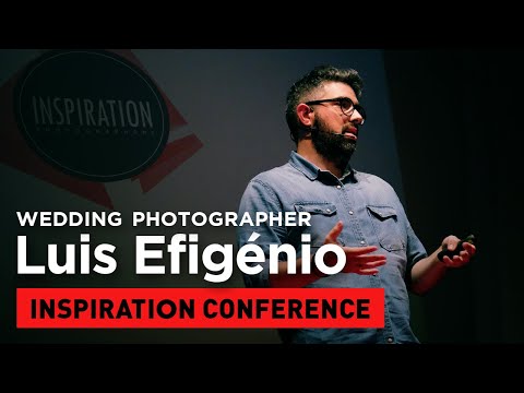 Palestra Luis Efigénio - Inspiration Conference 2018 - Wedding Photographer