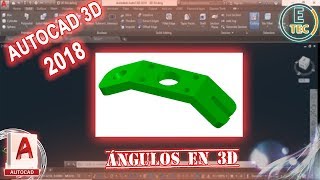 CURSO AUTOCAD 3D 2018 - SESIÓN 09