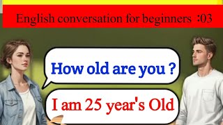 Learn English Conversation for beginner | Basic English conversation practice |