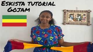 HOW TO ESKISTA PART 1: GOJAM